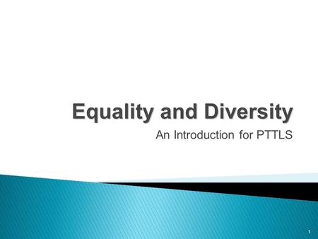 Equality and Diversity