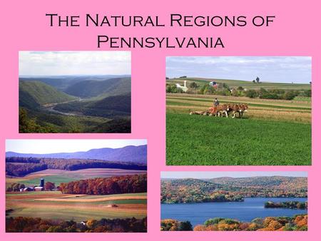 The Natural Regions of Pennsylvania