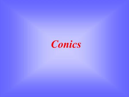 Conics.