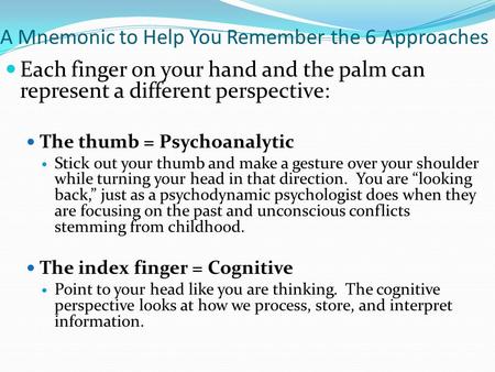 A Mnemonic to Help You Remember the 6 Approaches