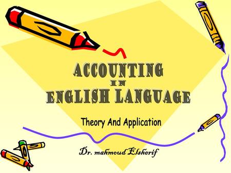 a- Accounting: is the art of recording, classifying, reporting, and interpreting the financial data of an organization. b- Accounting: is a social.