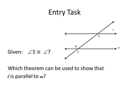 Entry Task 3 6 7 l m. Correcting Assignment #22 (1-3, 6-10, 13-16, 18-28 even)