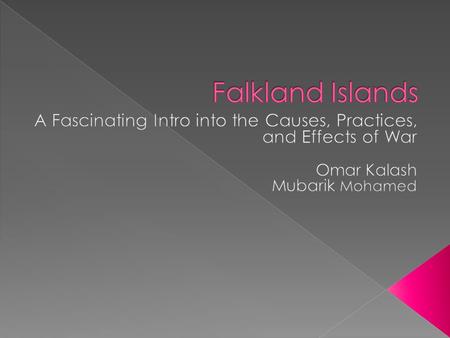  Nationalism… Prior to 1982 most British would not have been able to find the Falklands on a map, Argentines, from childhood, learn about Las Malvinas.