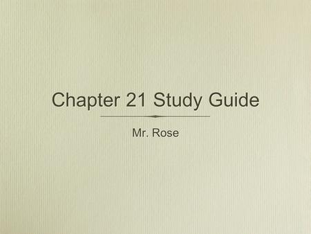 Chapter 21 Study Guide Mr. Rose. National Interest The goals that a nation considers important. These include political, economic, military, and cultural.