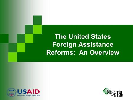 The United States Foreign Assistance Reforms: An Overview.