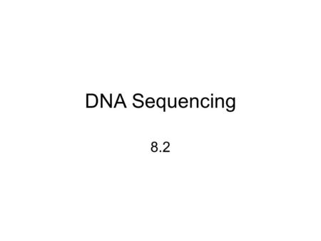 DNA Sequencing 8.2. Polymerase Chain Reaction (PCR) a direct method of making many copies of a DNA sequence exponential increase because each cycle doubles.