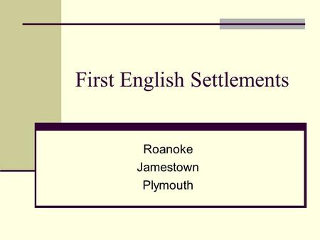 First English Settlements