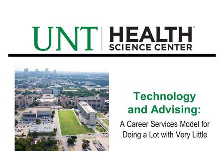 Technology and Advising: A Career Services Model for Doing a Lot with Very Little.