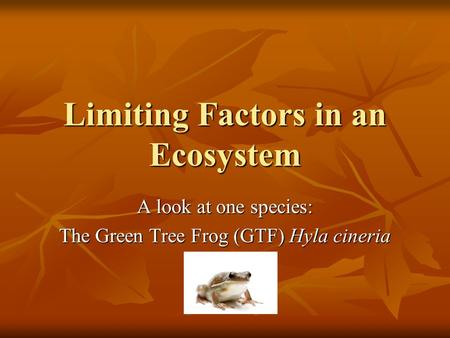 Limiting Factors in an Ecosystem