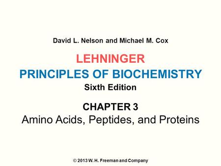 LEHNINGER PRINCIPLES OF BIOCHEMISTRY