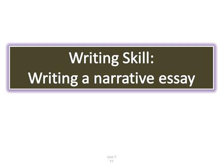 Writing a narrative essay