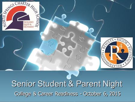 Senior Student & Parent Night College & Career Readiness - October 6, 2015.