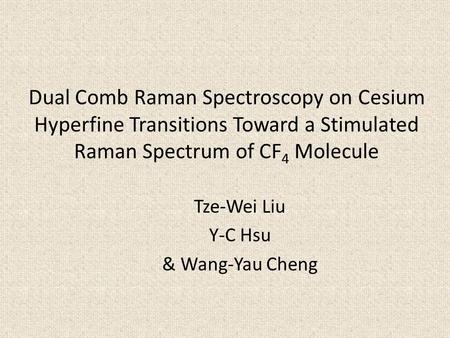 Tze-Wei Liu Y-C Hsu & Wang-Yau Cheng