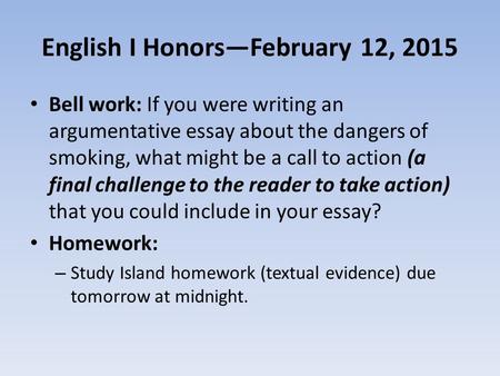 English I Honors—February 12, 2015