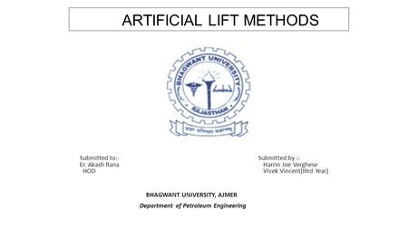 ARTIFICIAL LIFT METHODS