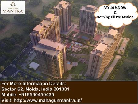  Mahagun Mantra is new upcoming residential Apartments Project located in Sector 10 Greater Noida west.  This project of Mahagun is planned in two parts.