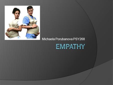 Michaela Porubanova PSY268. empathy  Edward Titchener  1909  Einfühlung.