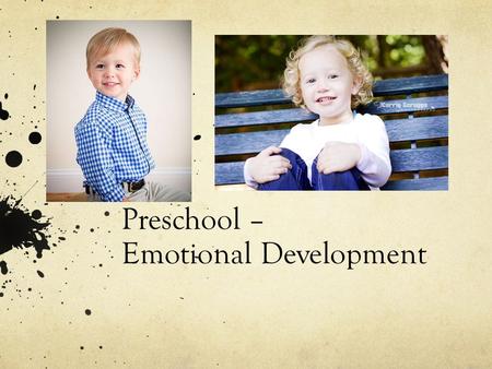 Preschool – Emotional Development.