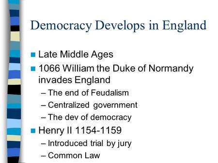 Democracy Develops in England