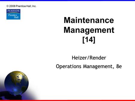 Maintenance Management [14]