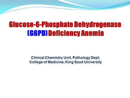 Glucose-6-Phosphate Dehydrogenase