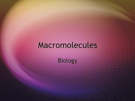 Macromolecules Biology. What does organic mean?  Organic Molecules contain both carbon and hydrogen.  Inorganic Molecules - the rest.  Water  Salt.