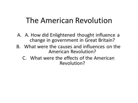 The American Revolution