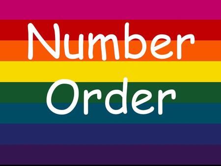 Number Order What the Video The Counting Song 1, 2, 3, 4, _ The missing number is? 5 0 8.