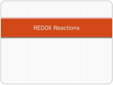 REDOX Reactions. Redox means… Oxidation – Reduction Reactions Redox Rxns involve the… Complete or partial transfer of electrons Change in Oxidation Numbers.