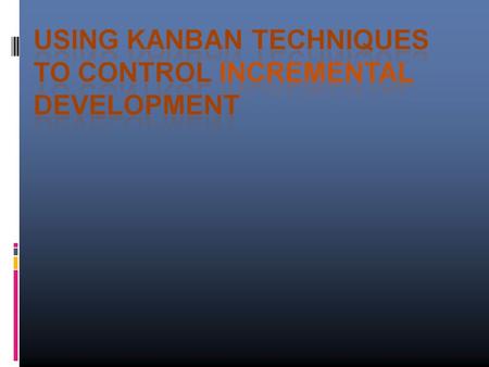 We’ll cover:  1. What is a Kanban System and how does it apply to anything you want to do?  2. How to set up a Kanban System 2.