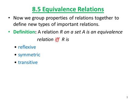 8.5 Equivalence Relations