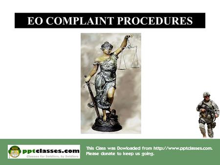 EO COMPLAINT PROCEDURES. OVERVIEW  DEFINE TYPES OF COMPLAINTS  ALTERNATIVE AGENCIES  CDR/ALTERNATE AGENCY RESPONSIBILITIES  ELEMENTS OF INQUIRY/INVESTIGATION.