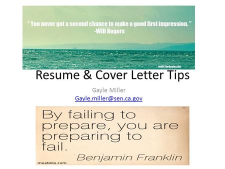 Resume & Cover Letter Tips Gayle Miller