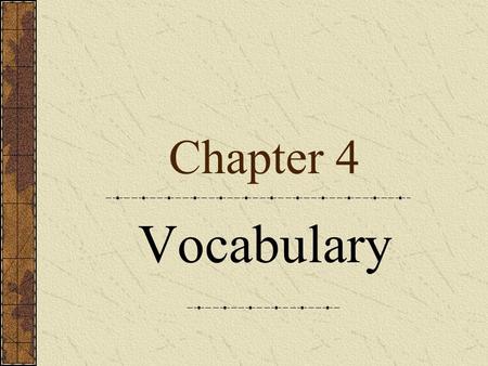 Chapter 4 Vocabulary. official permission to operate charter.