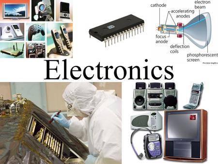 Electronics. Key Terms Electricity: The flow of electrons. Electronics: The controlling of the flow of electrons (small amounts).