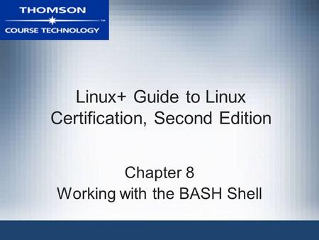 Linux+ Guide to Linux Certification, Second Edition