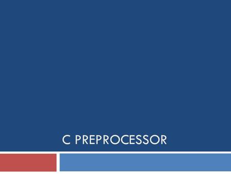 C PREPROCESSOR. Introduction  It is a program that processes our source program before it is passed to the compiler.  Preprocessor commands (often known.