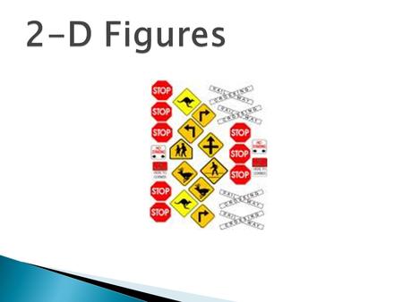 I can compare attributes of 2-dimensional figures with 3-dimensional figures by drawing and constructing nets and models.