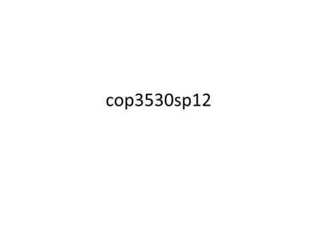 Cop3530sp12. Parameter passing call by value- appropriate for small objects that should not be altered by the function call by constant reference- appropriate.