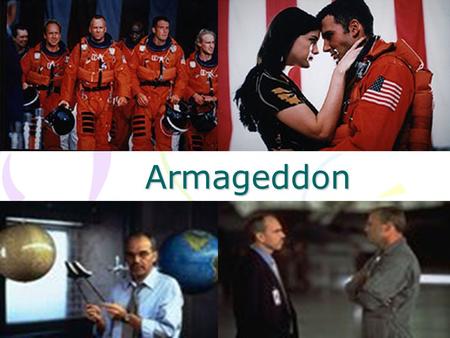 Armageddon. Overview Director ： 【絕地戰警】（ Michael Bay ） Writer ： 【絕地任務】（ Jerry Bruckheimer) Genre ： Disaster Film Release Date ： 25 July 1998.