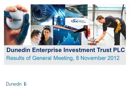 Dunedin Enterprise Investment Trust PLC Results of General Meeting, 8 November 2012.