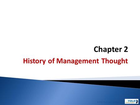 History of Management Thought