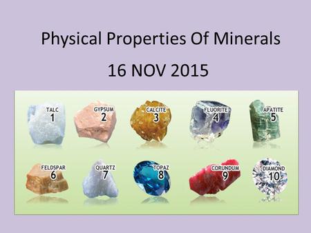 Physical Properties Of Minerals