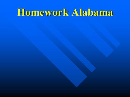 Homework Alabama. What is Live Homework Help? Innovative after-school program Innovative after-school program Internet-based, using instant messaging.