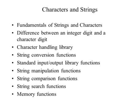 Characters and Strings