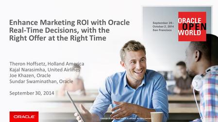 Enhance Marketing ROI with Oracle Real-Time Decisions, with the Right Offer at the Right Time This is a Title Slide with Picture slide ideal for including.