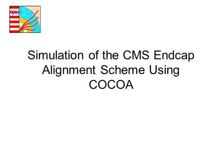 Simulation of the CMS Endcap Alignment Scheme Using COCOA.