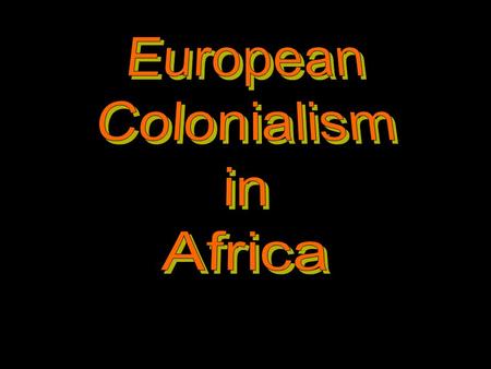 African Trade [15c-17c] Pre-19c European Trade with Africa.