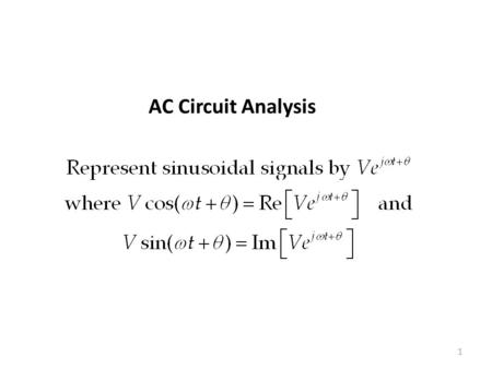 AC Circuit Analysis.