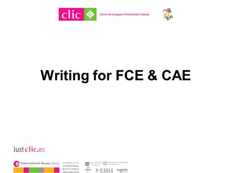 Writing for FCE & CAE. Writing in exam classes How do your Ss feel about it? How do you feel about it? Do you do most writing in or out of class? What.